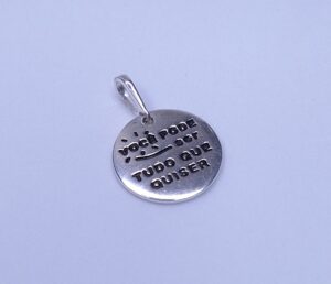 Pingente Medalha frase "VOCE PODE SER TUDO QUE QUISER" 2cm Prata 925